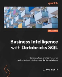 Business Intelligence with Databricks SQL