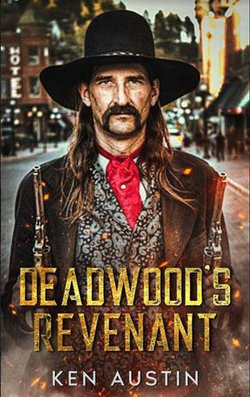 Deadwood's Revenant