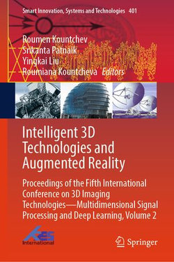 Intelligent 3D Technologies and Augmented Reality