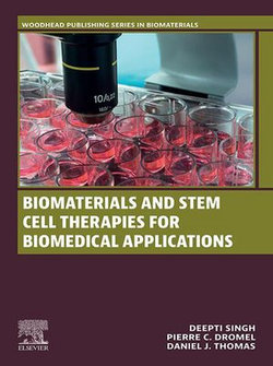 Biomaterials and Stem Cell Therapies for Biomedical Applications