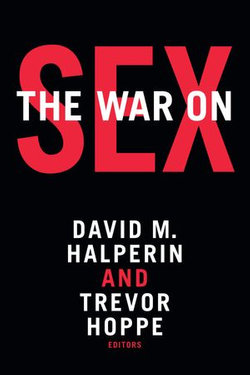 The War on Sex