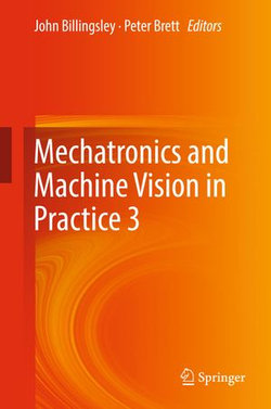 Mechatronics and Machine Vision in Practice 3