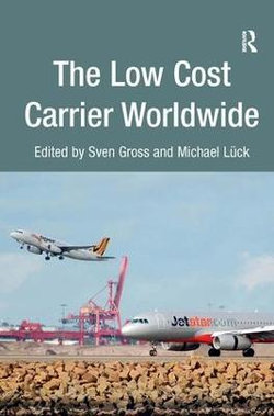 The Low Cost Carrier Worldwide