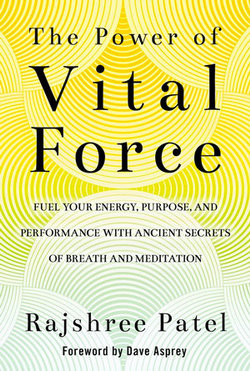 The Power of Vital Force