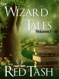 The Wizard Tales Vol I-III