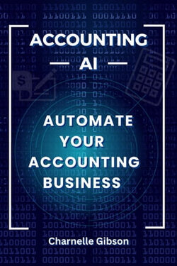 Accounting AI : Automate Your Accounting Business