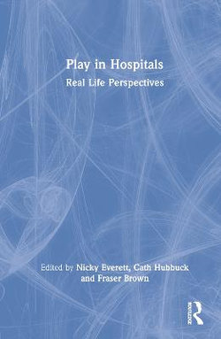 Play in Hospitals