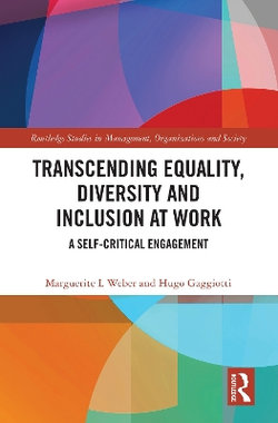 Transcending Equality, Diversity and Inclusion at Work