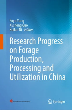 Research Progress on Forage Production, Processing and Utilization in China