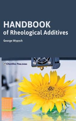 Handbook of Rheological Additives