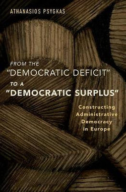 From the &amp;quot;Democratic Deficit&amp;quot; to a &amp;quot;Democratic Surplus&amp;quot;