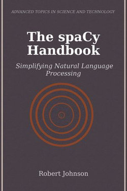 The spaCy Handbook