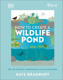 How to Create a Wildlife Pond