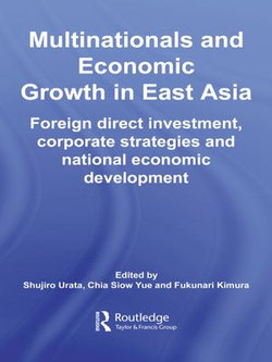 Multinationals and Economic Growth in East Asia