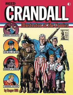 Reed Crandall: Illustrator of the Comics