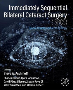 Immediately Sequential Bilateral Cataract Surgery (ISBCS)