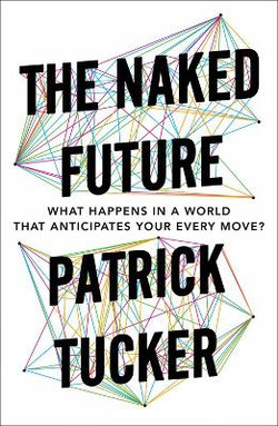 The Naked Future