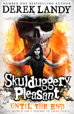 Skulduggery Pleasant (15) - until the End