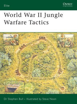 World War II Jungle Warfare Tactics