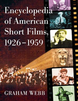 Encyclopedia of American Short Films, 1926-1959