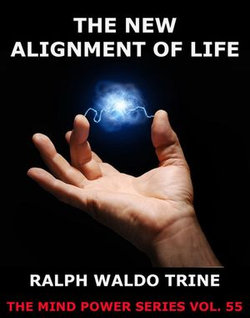 The New Alignment Of Life