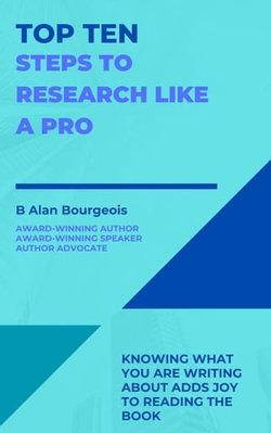 Top Ten Steps to Research Like a Pro