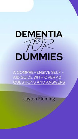 DEMENTIA FOR DUMMIES