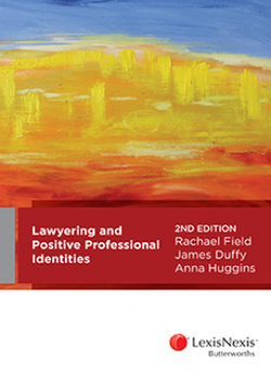 Lawyering and Positive Professional Identities