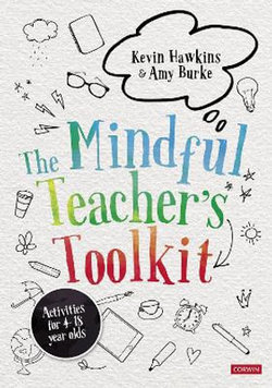 The Mindful Teacher&amp;#8242;s Toolkit