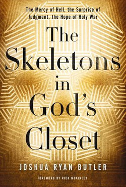 The Skeletons in God's Closet