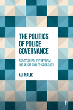 The Politics of Police Governance