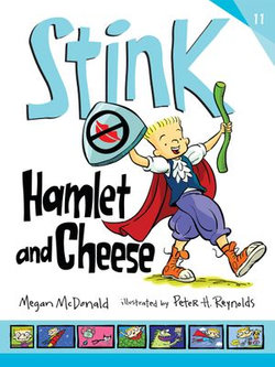 Stink: Hamlet and Cheese