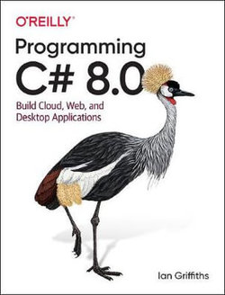 Programming C# 8. 0