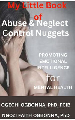 My Little Book Of Abuse & Neglect Control Nuggets