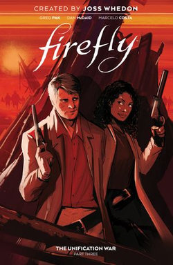 Firefly: The Unification War Vol. 3 SC (Book 3)