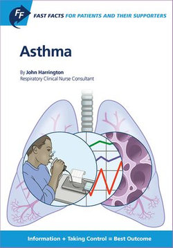 Fast Facts: Asthma for Patients and their Supporters