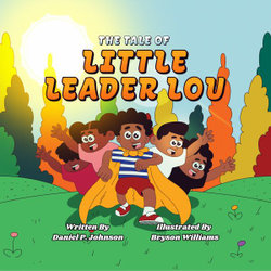 The Tale of Little Leader Lou