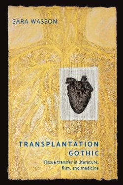 Transplantation Gothic