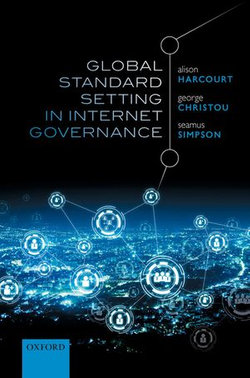 Global Standard Setting in Internet Governance