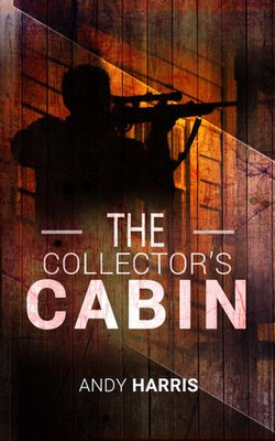 The Collector's Cabin