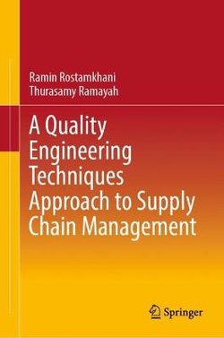 A Quality Engineering Techniques Approach to Supply Chain Management