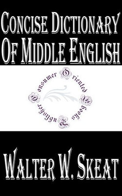 Concise Dictionary of Middle English