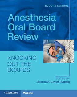 Anesthesia Oral Board Review