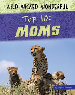 Top 10: Moms