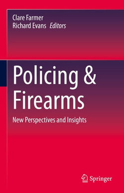 Policing & Firearms