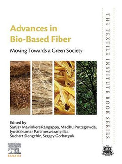 Advances in Bio-Based Fiber