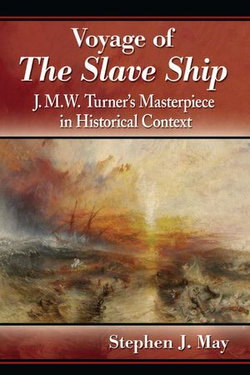 Voyage of The Slave Ship