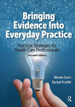 Bringing Evidence into Everyday Practice