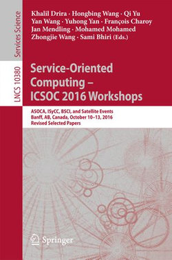 Service-Oriented Computing – ICSOC 2016 Workshops