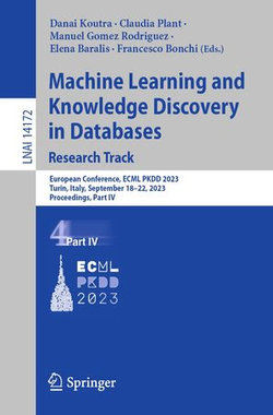 Machine Learning and Knowledge Discovery in Databases: Research Track